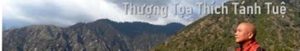 Thiền tập với Thượng Tọa Thích Tánh Tuệ