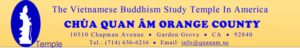 Tâm Thư kêu gọi xây dựng Tăng, Ni xá của Chùa Quan Âm Orange County - Quan Am Temple's reconstruction project