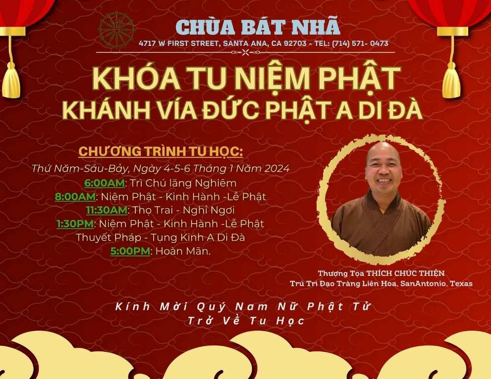 Khóa tu Niệm Phật với Thầy Chúc Thiện tại Chùa Bát Nhã, Santa Ana từ 4-6 tháng 1, 2024