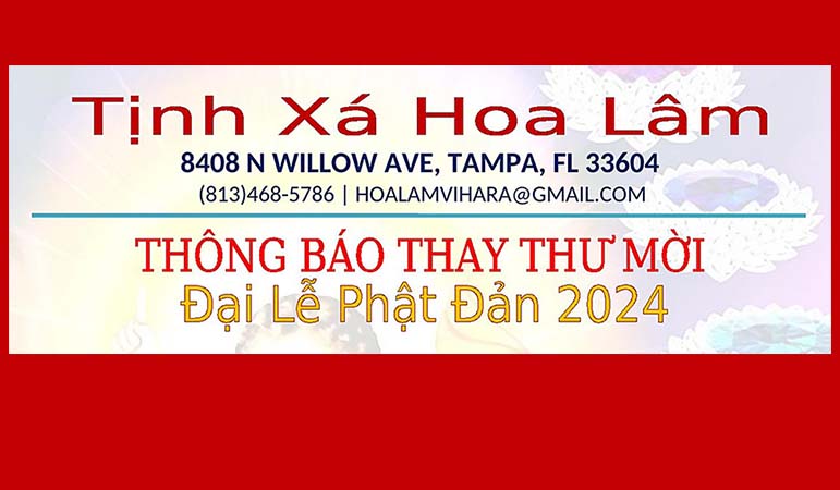 Tịnh Xá Hoa Lâm, Tampa thông báo Đại Lễ Phật Đản ngày 8/6/2024