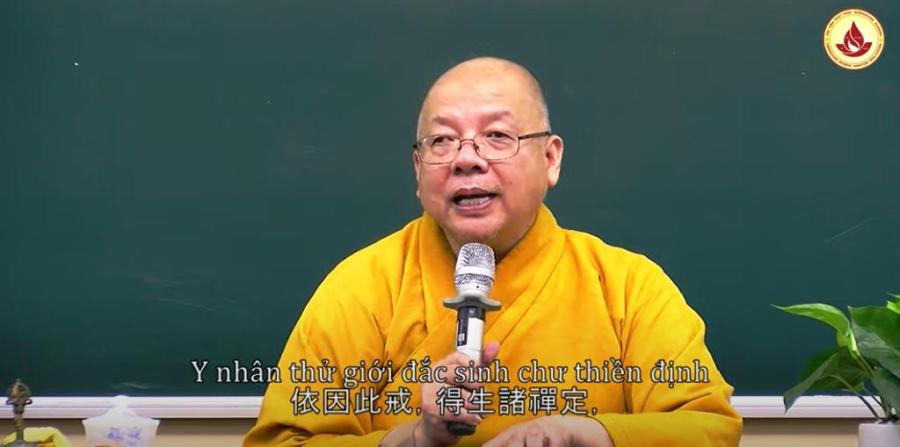 HT. Sakya Minh-Quang giảng Kinh Di Giáo bài 8, phần 2