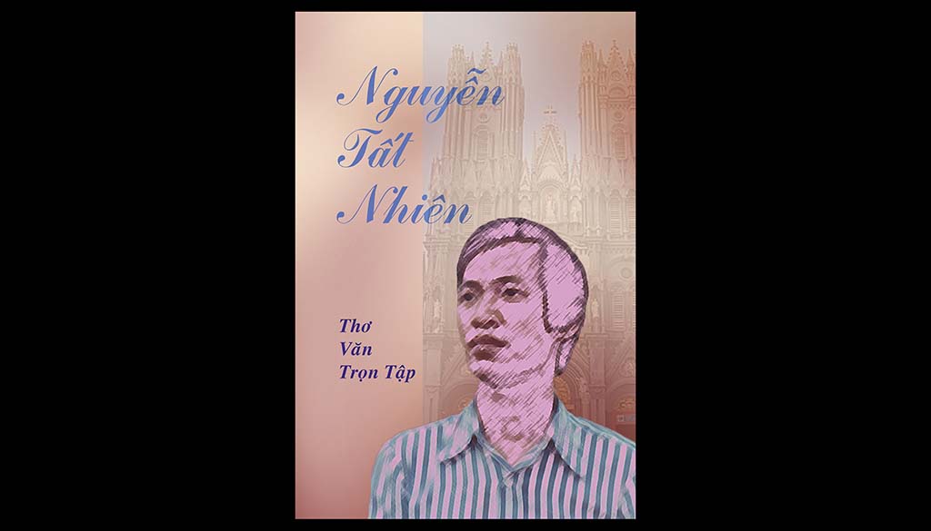 Sách mới: 'Nguyễn Tất Nhiên, Thơ Văn Trọn Tập'