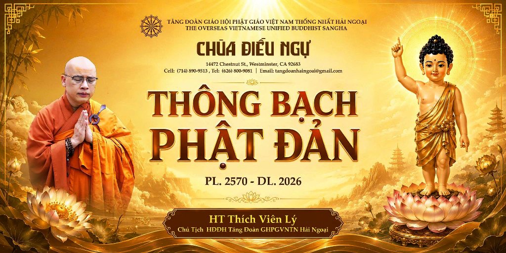 Thông Bạch Phật Đản 2026/ Thầy Viên Lý